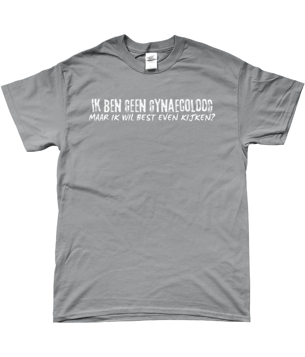 T-Shirt - Ik ben geen gynaecoloog