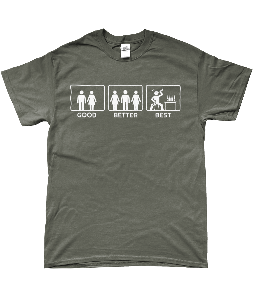 T-Shirt - Good Better Best