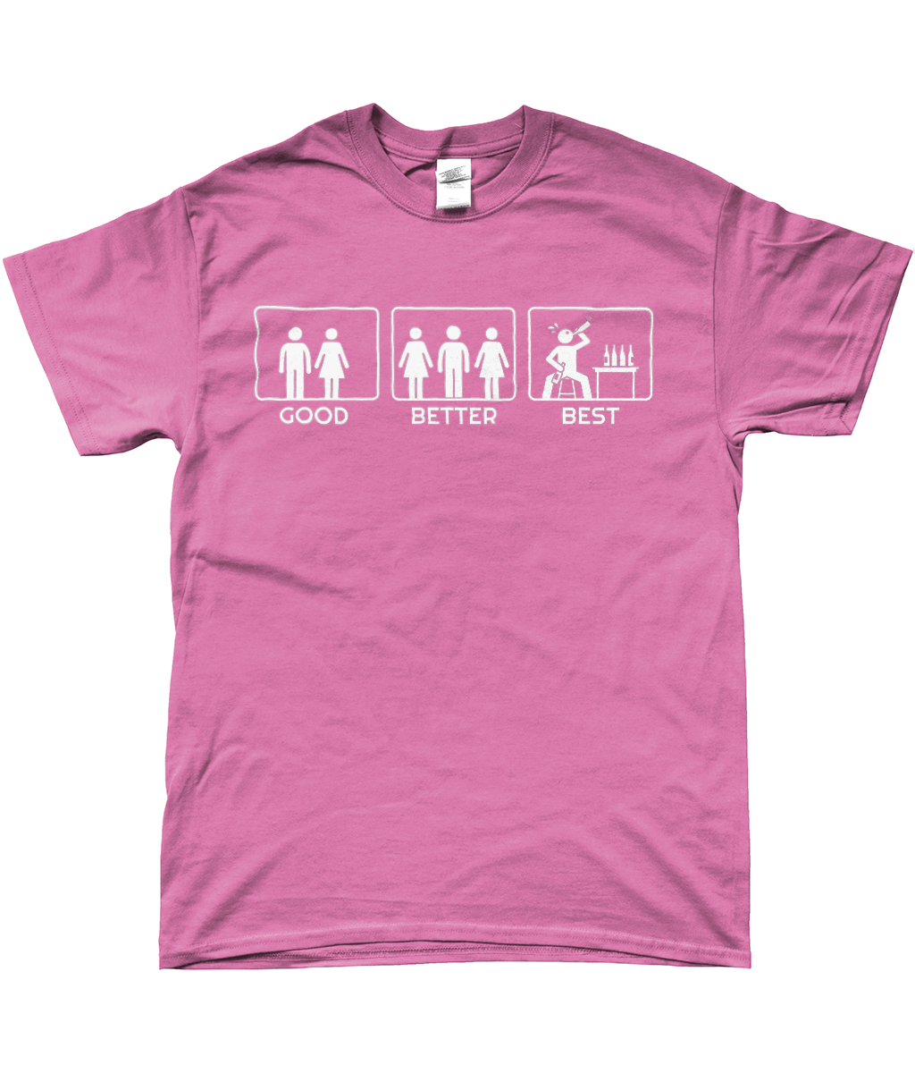 T-Shirt - Good Better Best